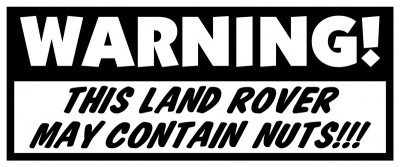 WARNING-THIS-LAND-ROVER-MAY-CONTAIN-NUTS-1973